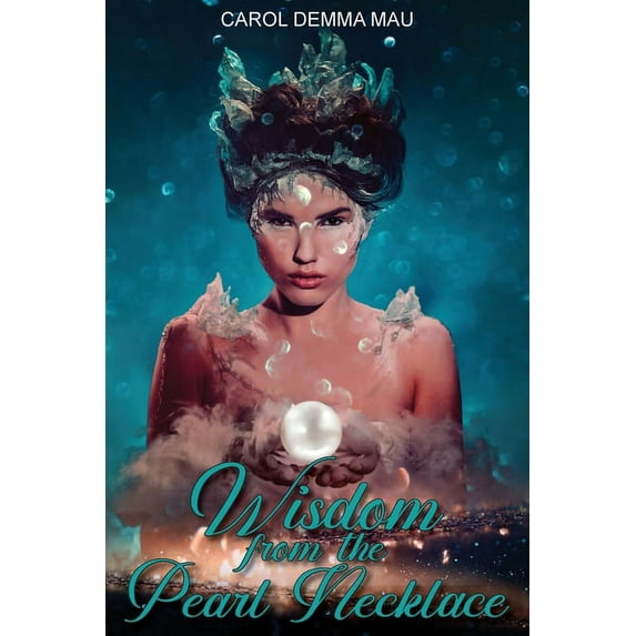 Wisdom from the Pearl Necklace, (Paperback)