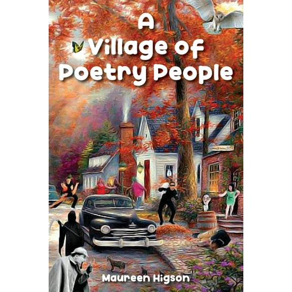 A Village of Poetry People, (Paperback)