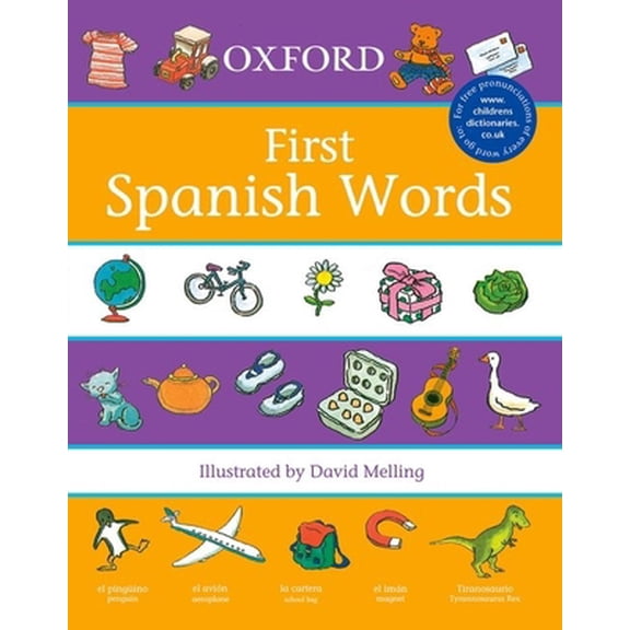 Pre-Owned Oxford First Spanish Words (First Words) (Paperback) 0199110042 9780199110049