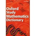 thumbnail image 1 of Pre-Owned Oxford Study Mathematics Dictionary (Paperback) 0199116881 9780199116881, 1 of 1
