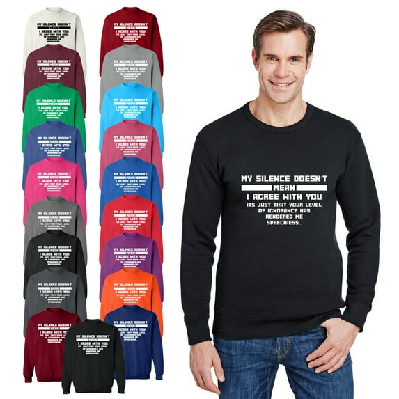 OXI Crewneck Sweatshirt - My Silence Doesn't Mean, Basic Casual Sweatshirts for Men's and Women Fleece Sweatshirt Long Sleeve - Indigo Blue Small