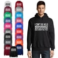 thumbnail image 1 of OXI Hoodie Sweatshirt - I Can't Be Responsible For What, Basic Casual Hoodie for Men's and Women Fleece Hoodie Long Sleeve - Graphite Heather Large, 1 of 3