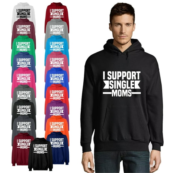 OXI Hoodie Sweatshirt - I Support Single Moms, Basic Casual Hoodie for Men's and Women Fleece Hoodie Long Sleeve - White X-Large