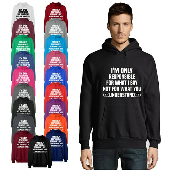 OXI Hoodie Sweatshirt - I'm Only Responsible For What I, Basic Casual Hoodie for Men's and Women Fleece Hoodie Long Sleeve - Sport Grey Medium