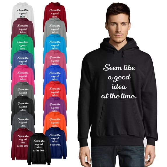 OXI Hoodie Sweatshirt - Seem Like a Good Idea, Basic Casual Hoodie for Men's and Women Fleece Hoodie Long Sleeve - Royal Blue Large