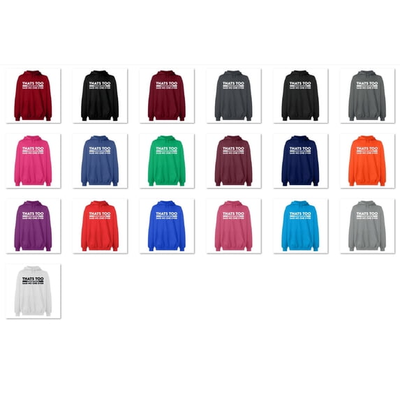 OXI Hoodie Sweatshirt - Thats Too Much Bacon, Basic Casual Hoodie for Men's and Women Fleece Hoodie Long Sleeve - Antiquee Cherry Medium