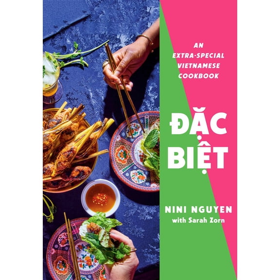 Oac Bioaet: An Extra-Special Vietnamese Cookbook, (Hardcover)