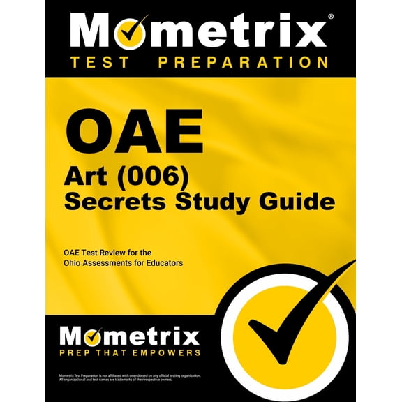 Oae Art (006) Secrets Study Guide : Oae Test Review for the Ohio Assessments for Educators (Paperback)