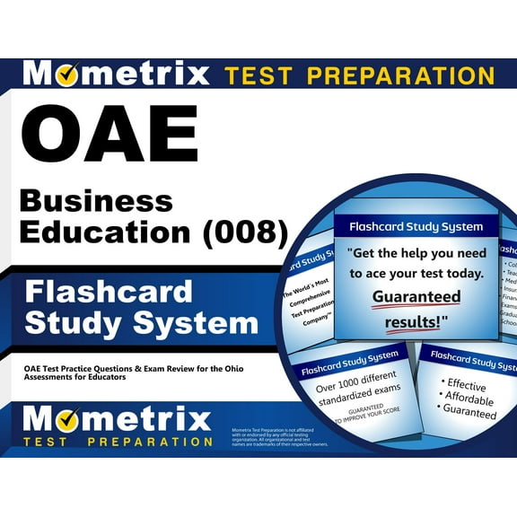 Oae Business Education (008) Flashcard Study System : Oae Test Practice Questions & Exam Review for the Ohio Assessments for Educators (Cards)