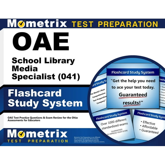 Oae School Library Media Specialist (041) Flashcard Study System : Oae Test Practice Questions & Exam Review for the Ohio Assessments for Educators (Cards)