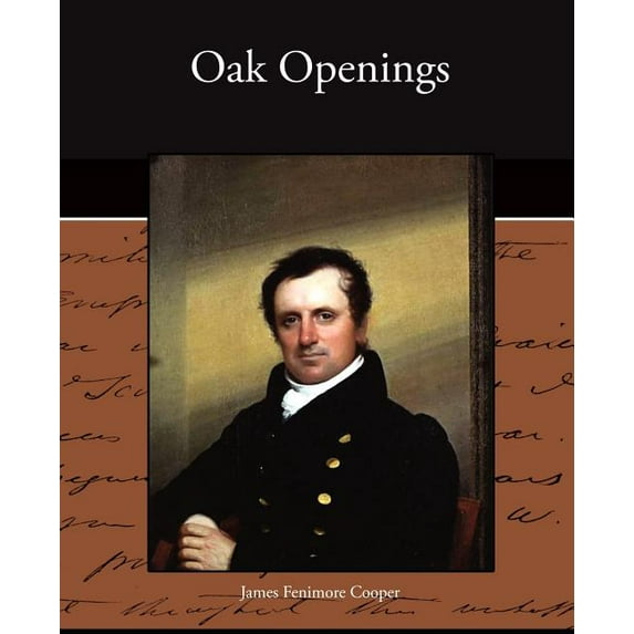 Oak Openings, (Paperback)