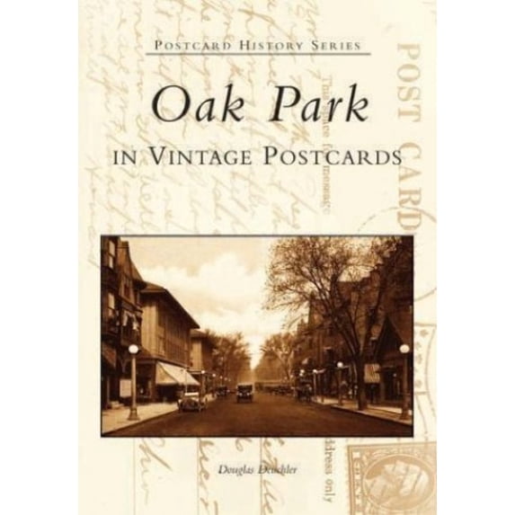 Pre-Owned Oak Park in Vintage Postcards (Postcard History) Paperback
