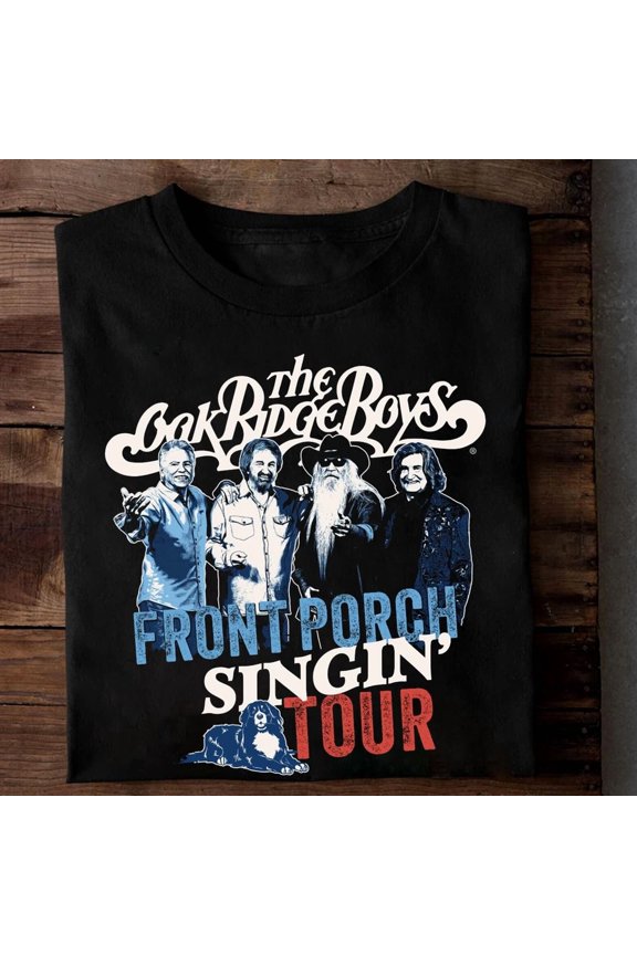 Oak Ridge Boys Front Porch Singing Tour Gift For Fans Classic Unisex T-Shirt | eBay