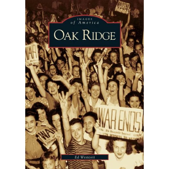 Pre-Owned Oak Ridge (Paperback) 0738541702 9780738541709