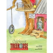 Oak Street Treehouse Oak Street Treehouse The Day They Played Christmas, Book 4, Paperback