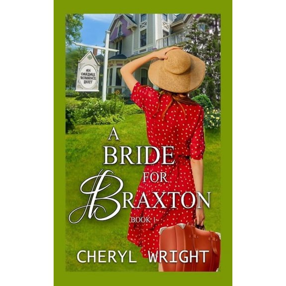 Oakdale Romance Duet A Bride for Braxton, Book 1, (Paperback)