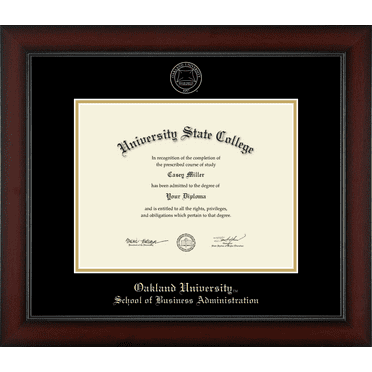 Oakland University School of Business Administration Diploma Frame, Document Size 11" x 8.5"