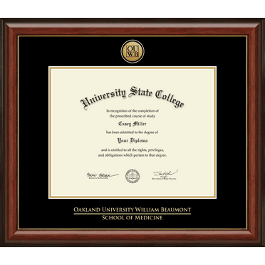 Oakland University William Beaumont School of Medicine Diploma Frame, Document Size 14" x 11"