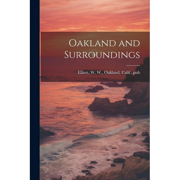 Oakland and Surroundings (Paperback)