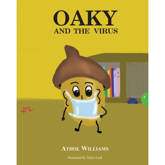 Oaky Oaky and the Virus, (Paperback)