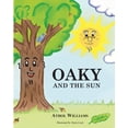 thumbnail image 1 of Oaky Oaky and the Sun, (Paperback), 1 of 1