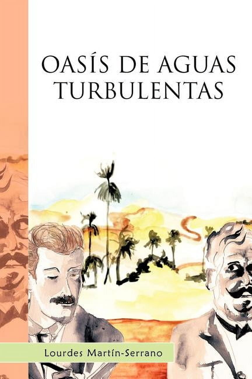 Oasis de Aguas Turbulentas, (Paperback)