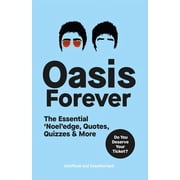Oasis Forever, Paperback