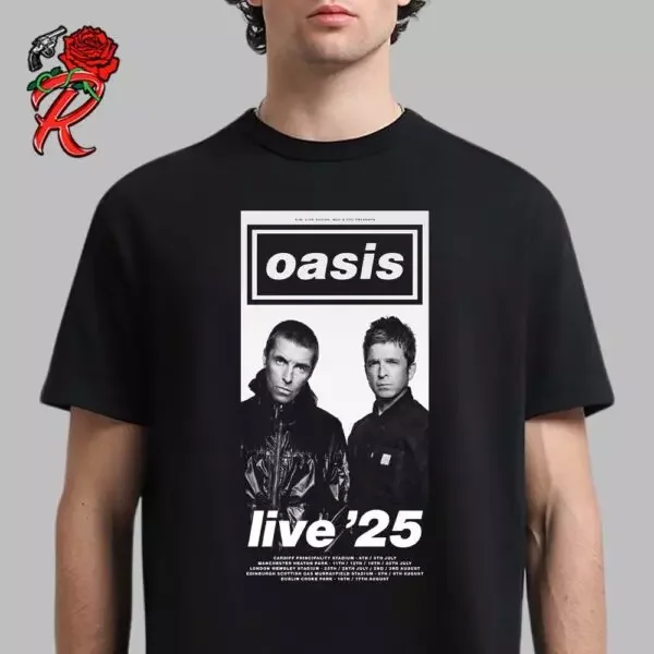 Oasis Live 25 UK And Ireland Summer Tour 2025 Tour Dates List Unisex Tee S5XL