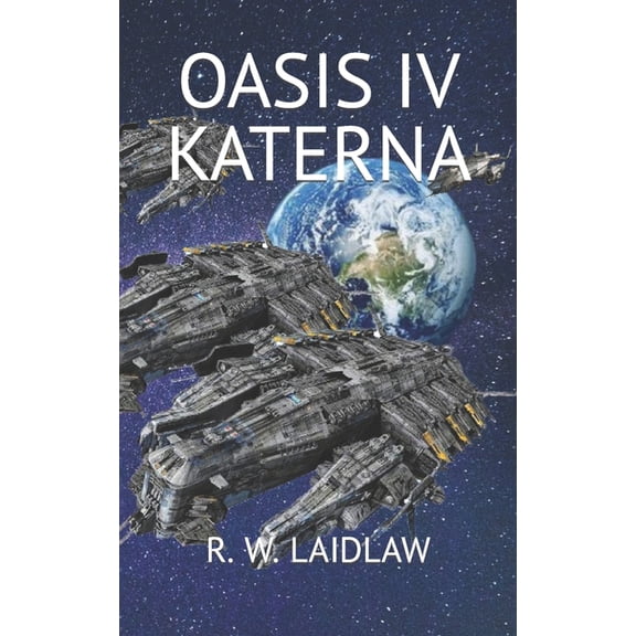 Oasis: Oasis IV - Katerna (Paperback)