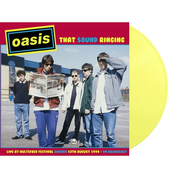Oasis That Sound Ringing: Live at Hultsfred Festival, Sweden, 13th August 1994 (Vinyl Record)