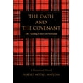 thumbnail image 1 of Oath And the Covenant : The 'killing Times' in Scotland, 1 of 1