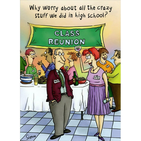 Oatmeal Studios Class Reunion : Crazy Stuff We Did in High School Humorous / Funny Birthday Card