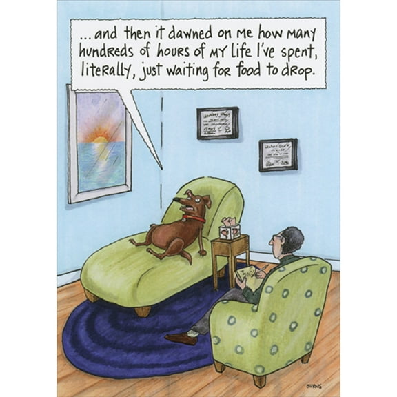 Oatmeal Studios Dog at Therapy Waiting for Food to Drop Funny / Humorous Birthday Card