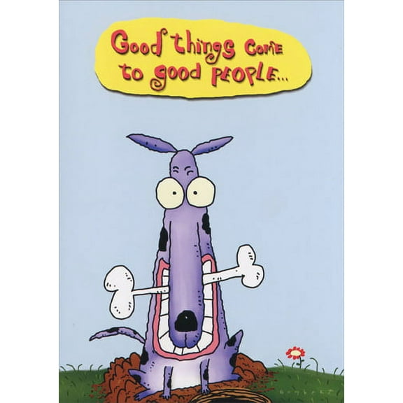 Oatmeal Studios Good Things, Good People Funny / Humorous Congratulations Card