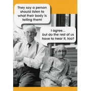 Oatmeal Studios Listen to Their Body Funny / Humorous Birthday Card