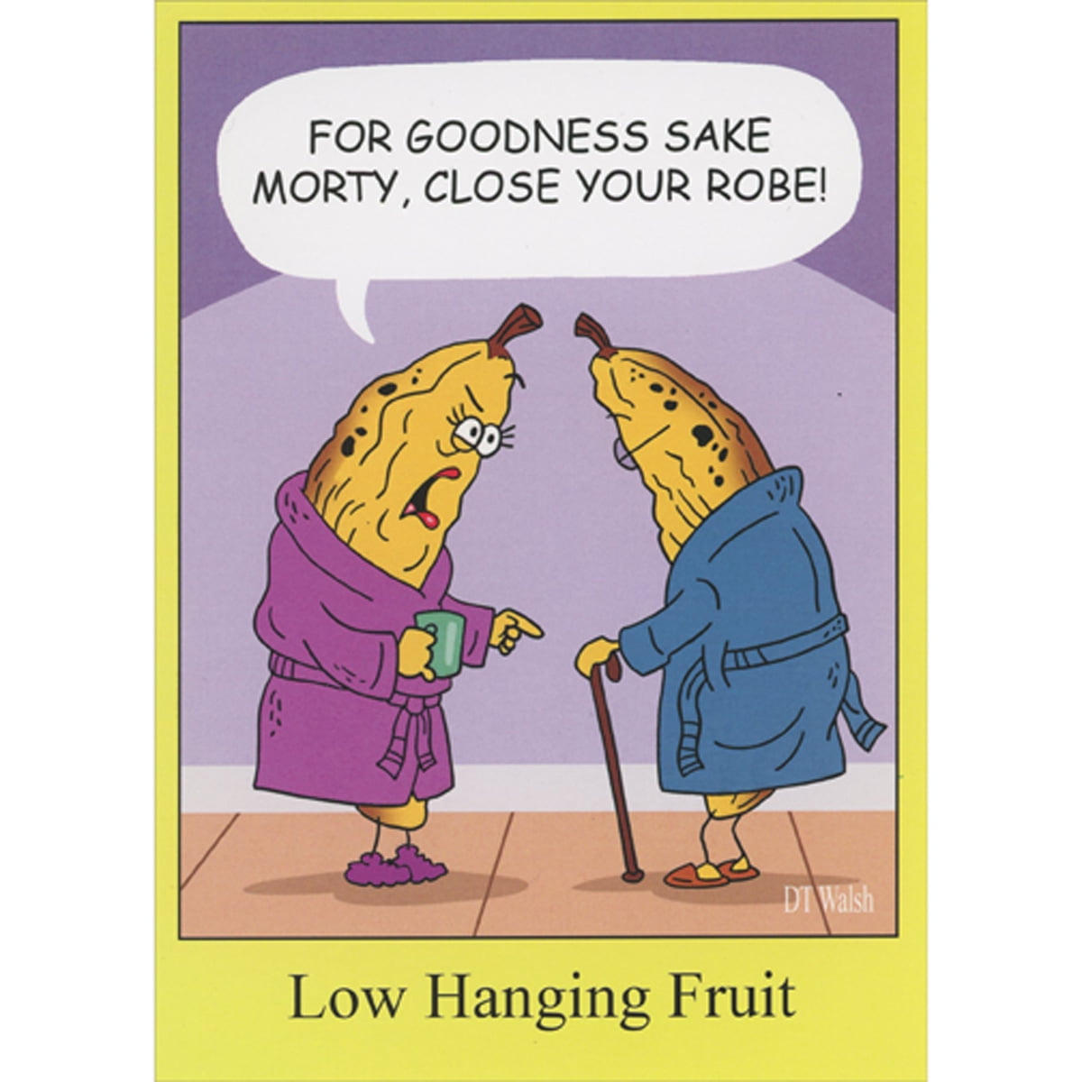 Oatmeal Studios Low Hanging Fruit Bananas in Robes Funny / Humorous