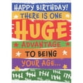 thumbnail image 1 of Oatmeal Studios One Huge Advantage to Being Your Age Funny / Humorous Birthday Card, 1 of 2