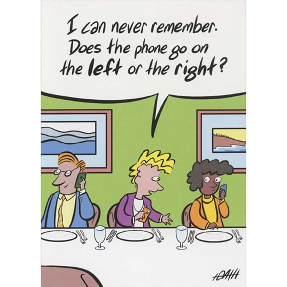 Oatmeal Studios Phone Placement at Dinner Table Funny Birthday Card