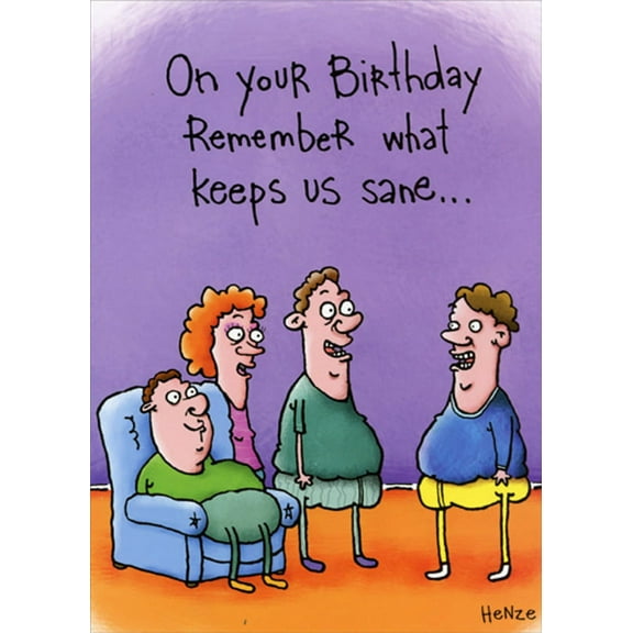 Oatmeal Studios Remember What Keeps Us Sane Funny / Humorous Birthday Card