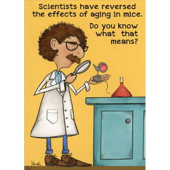 Oatmeal Studios Reverse Effects of Aging In Mice Humorous / Funny Birthday Card