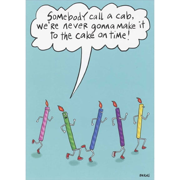 Oatmeal Studios Running Candles Need to Call a Cab Funny / Humorous Belated Birthday Card