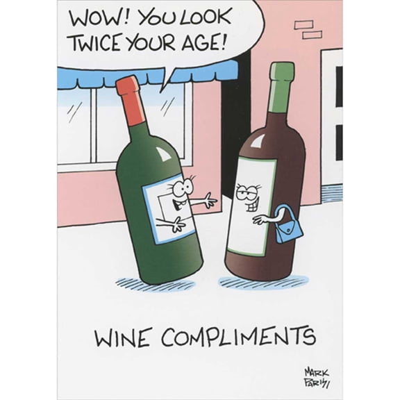 Oatmeal Studios Wine Compliments Funny Birthday Card for Woman