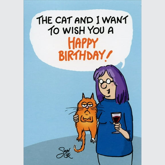 Oatmeal Studios Woman Holding Wine Glass and Grumpy Orange Cat Vulgar Funny / Humorous Birthday Card