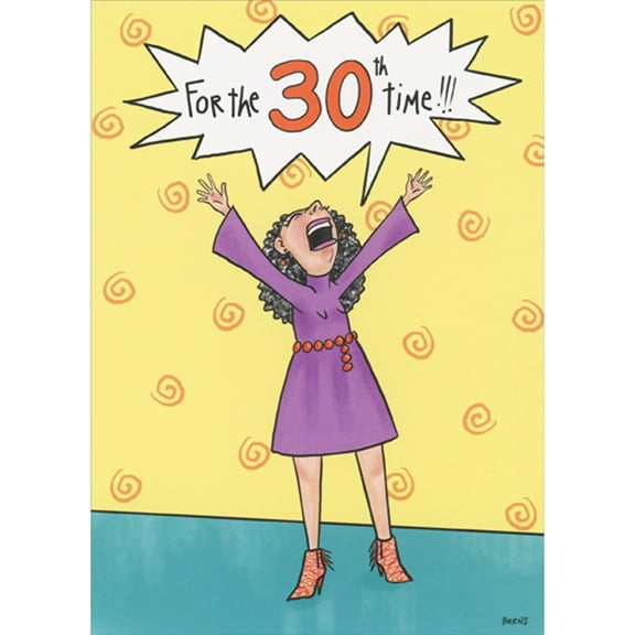 Oatmeal Studios Yelling Woman with Outstretched Arms in Purple Dress Thirtieth : 30th Birthday Card for Woman