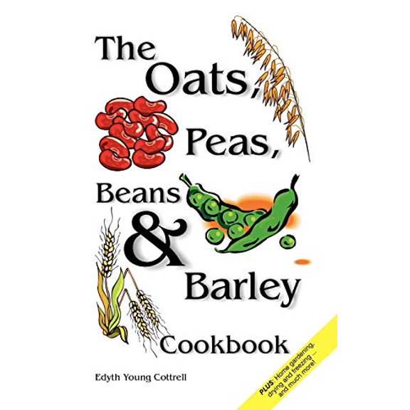 Pre-Owned Oats, Peas, Beans & Barley Cookbook Paperback
