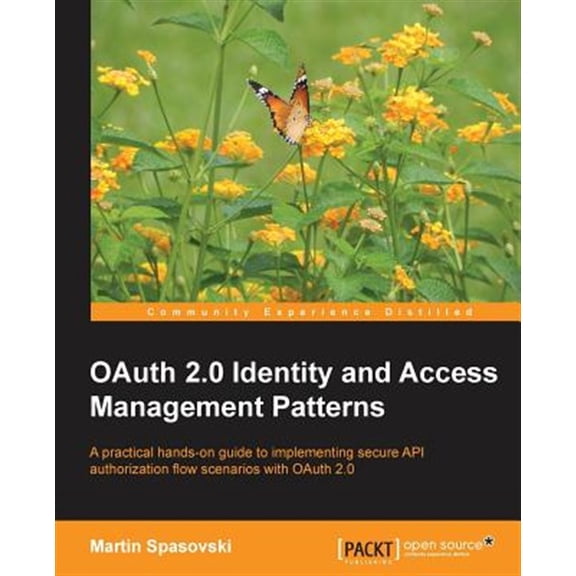 Pre-Owned Oauth 2.0 Identity and Access Management Patterns