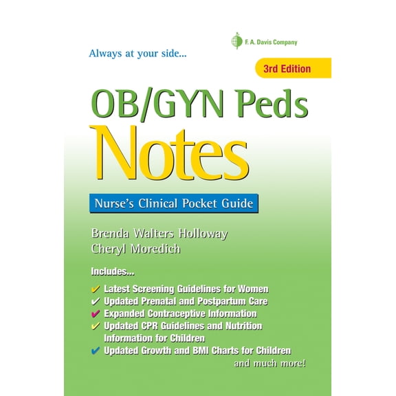 Pre-Owned Ob/GYN Peds Notes: Nurse's Clinical Pocket Guide (Paperback) 080365863X 9780803658639