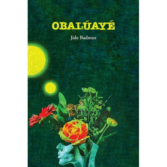 Obalúayé, (Paperback)