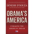 thumbnail image 1 of Obama's America : Unmaking the American Dream (Hardcover), 1 of 2