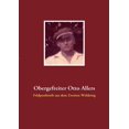 thumbnail image 1 of Obergefreiter Otto Allers: Feldpostbriefe aus dem Zweiten Weltkrieg, (Paperback), 1 of 1